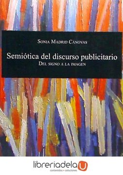 portada Semiotica del Discurso Publicitario. Del Signo a la Imagen (in Spanish)