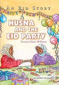 portada Husna and the eid Party: An eid Story (en Inglés)