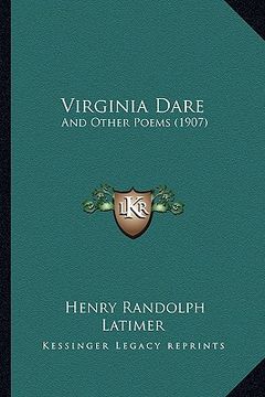 portada virginia dare: and other poems (1907)