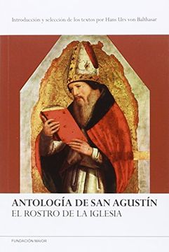 portada Antología de San Agustín: El rostro de la Iglesia