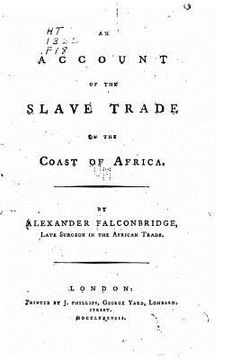 portada An account of the slave trade on the coast of Africa (en Inglés)