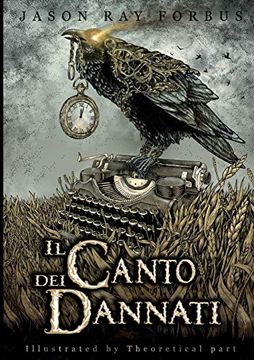 portada Il Canto dei Dannati Forbus, Jason ray and Reale, g. (en Italiano)