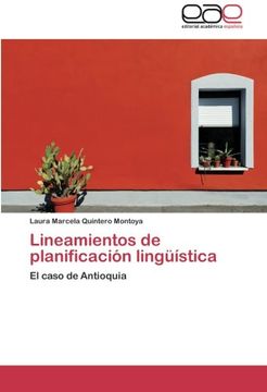 portada Lineamientos de planificación lingüística: El caso de Antioquia