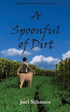 portada A Spoonful of Dirt (in English)