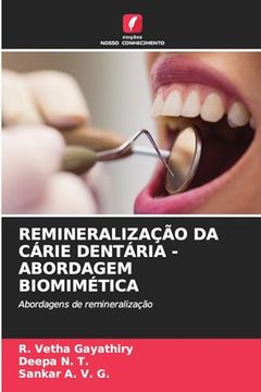 portada Remineralização da Cárie Dentária - Abordagem Biomimética (en Portugués)
