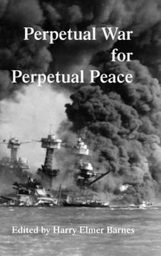 portada Perpetual War for Perpetual Peace (en Inglés)