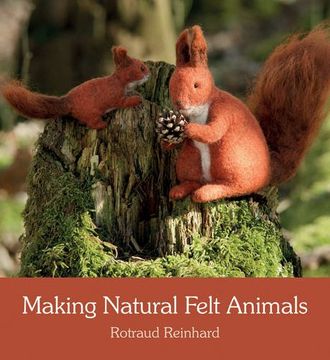 portada Making Natural Felt Animals
