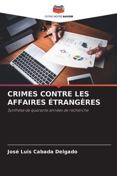 portada Crimes Contre Les Affaires Étrangères (en Francés)