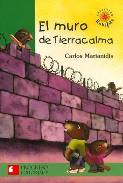 portada El Muro de Tierracalma (in Spanish)