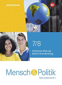 portada Mensch und Politik si / Mensch und Politik si - Ausgabe 2022 für Berlin und Brandenburg: Ausgabe 2022 für Berlin und Brandenburg / Schülerband 7 / 8: Sekundarstufe 1 -Ausgabe 2022 (in German)