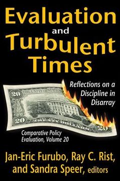portada Evaluation and Turbulent Times: Reflections on a Discipline in Disarray (en Inglés)