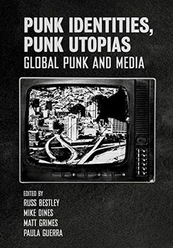 portada Punk Identities, Punk Utopias: Global Punk and Media (en Inglés)