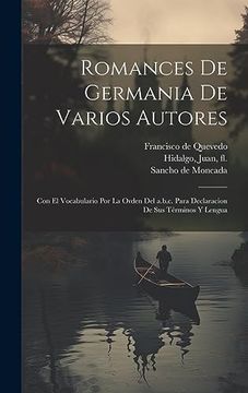 portada Romances de Germania de Varios Autores: Con el Vocabulario por la Orden del A. B. C. Para Declaracion de sus Términos y Lengua