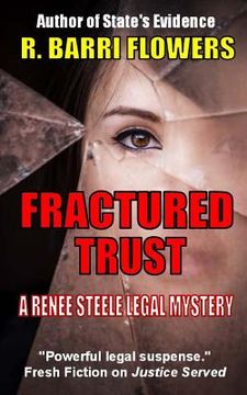 portada Fractured Trust: A Renee Steele Legal Mystery (en Inglés)