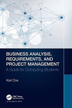 portada Business Analysis, Requirements, and Project Management: A Guide for Computing Students (in English)