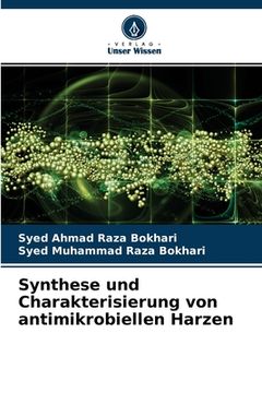 portada Synthese und Charakterisierung von antimikrobiellen Harzen (en Alemán)