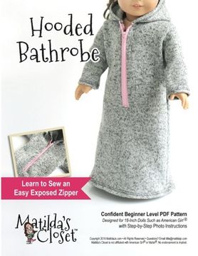 portada Hooded Bathrobe: Confident Beginner-Level Sewing Pattern for 18-inch Dolls (Matilda's Closet Sewing Patterns by Matilda Jo Originals) (Volume 41)
