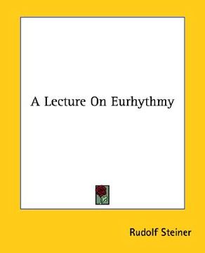 portada a lecture on eurhythmy (in English)