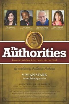 portada The Authorities - Vivian Stark: Powerful Wisdom from Leaders in the Field (in English)