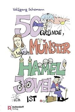 portada 50 Gründe, Warum Münster Hamel Jovel Ist! (en Alemán)
