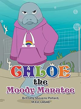 portada Chloe the Moody Manatee (in English)