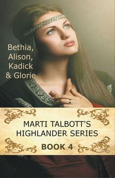 portada Marti Talbott's Highlander Series 4 (in English)