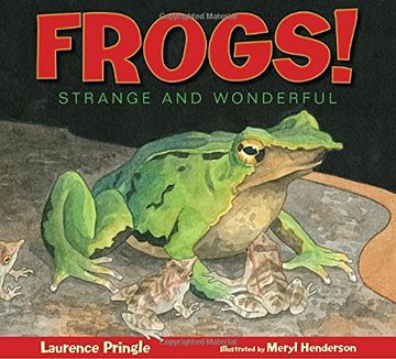 portada Frogs! Strange and Wonderful (en Inglés)