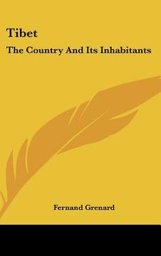 portada tibet: the country and its inhabitants (en Inglés)