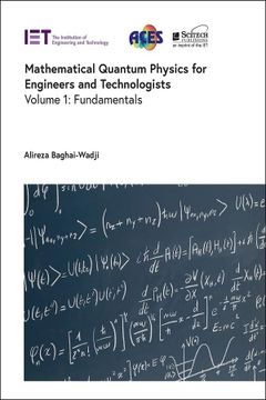 portada Mathematical Quantum Physics for Engineers and Technologists: Fundamentals (Electromagnetic Waves) (en Inglés)