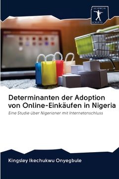 portada Determinanten der Adoption von Online-Einkäufen in Nigeria (en Alemán)