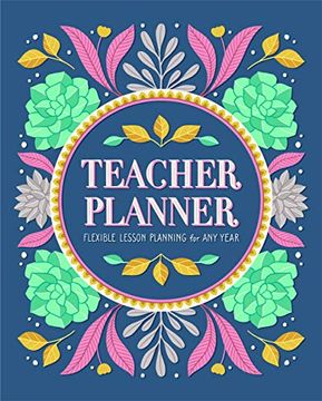 portada Teacher Planner: Flexible Lesson Planning for any Year (in English)