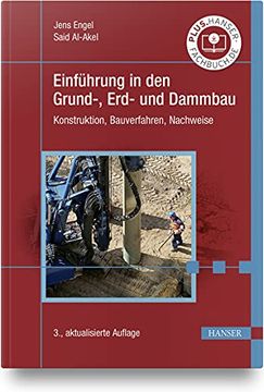portada Einführung in den Grund-, Erd- und Dammbau: Konstruktion, Bauverfahren, Nachweise (en Alemán)
