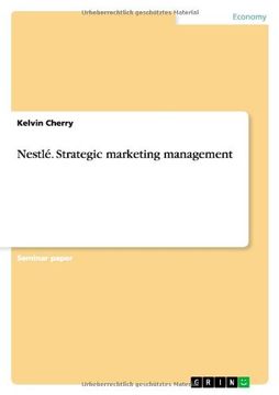 portada Nestlé. Strategic marketing management