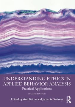 portada Understanding Ethics in Applied Behavior Analysis: Practical Applications (en Inglés)