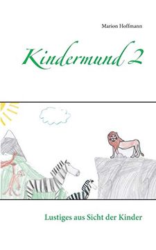 portada Kindermund 2 Lustiges aus Sicht der Kinder (en Alemán)