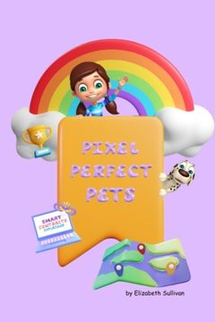 portada Pixel Perfect Pets (en Inglés)