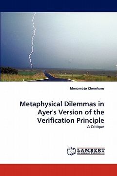 portada metaphysical dilemmas in ayer's version of the verification principle