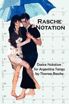 portada rasche notation for argentine tango (en Inglés)
