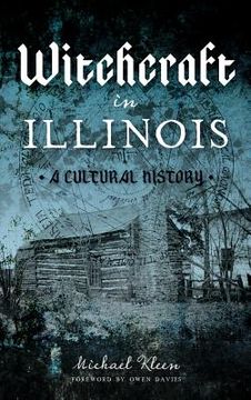 portada Witchcraft in Illinois: A Cultural History