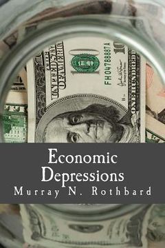 portada Economic Depressions (Large Print Edition): Their Cause and Cure (in English)