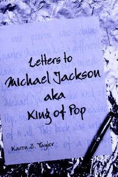 portada Letters to Michael Jackson: Aka King of pop (in English)