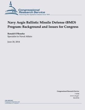portada Navy Aegis Ballistic Missile Defense (BMD) Program: Background and Issues for Congress