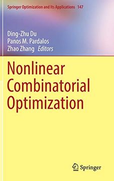 portada Nonlinear Combinatorial Optimization (Springer Optimization and its Applications) (en Inglés)