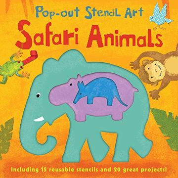 portada Pop-out Stencil Art: Safari Animals (Pop Out Stencils)