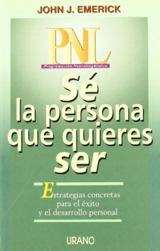 portada Sé la Persona que Quieres ser (in Spanish)