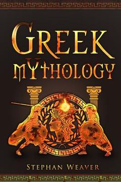 portada Greek Mythology: Gods, Heroes And The Trojan War Of Greek Mythology (en Inglés)