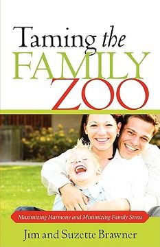 portada taming the family zoo (en Inglés)