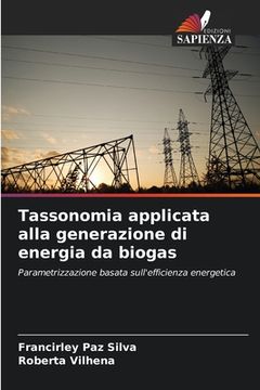 portada Tassonomia applicata alla generazione di energia da biogas (in Italian)