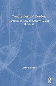 portada Quality Beyond Borders: Dantotsu or how to Achieve Best in Business (en Inglés)