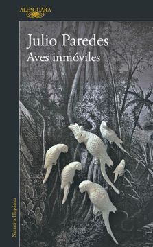 Aves inmóviles (in Spanish)